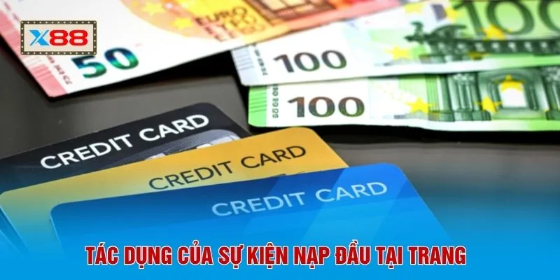 Tác dụng của sự kiện nạp đầu tại trang